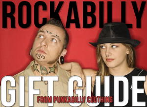 Rockabilly Gift Ideas